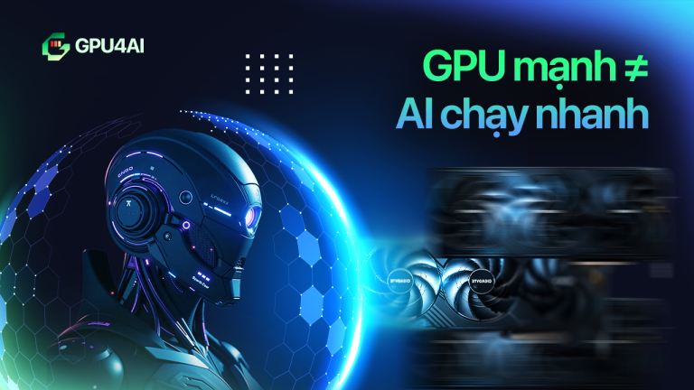 GPU mạnh có giúp đội ngũ phát triển AI làm việc nhanh hơn?